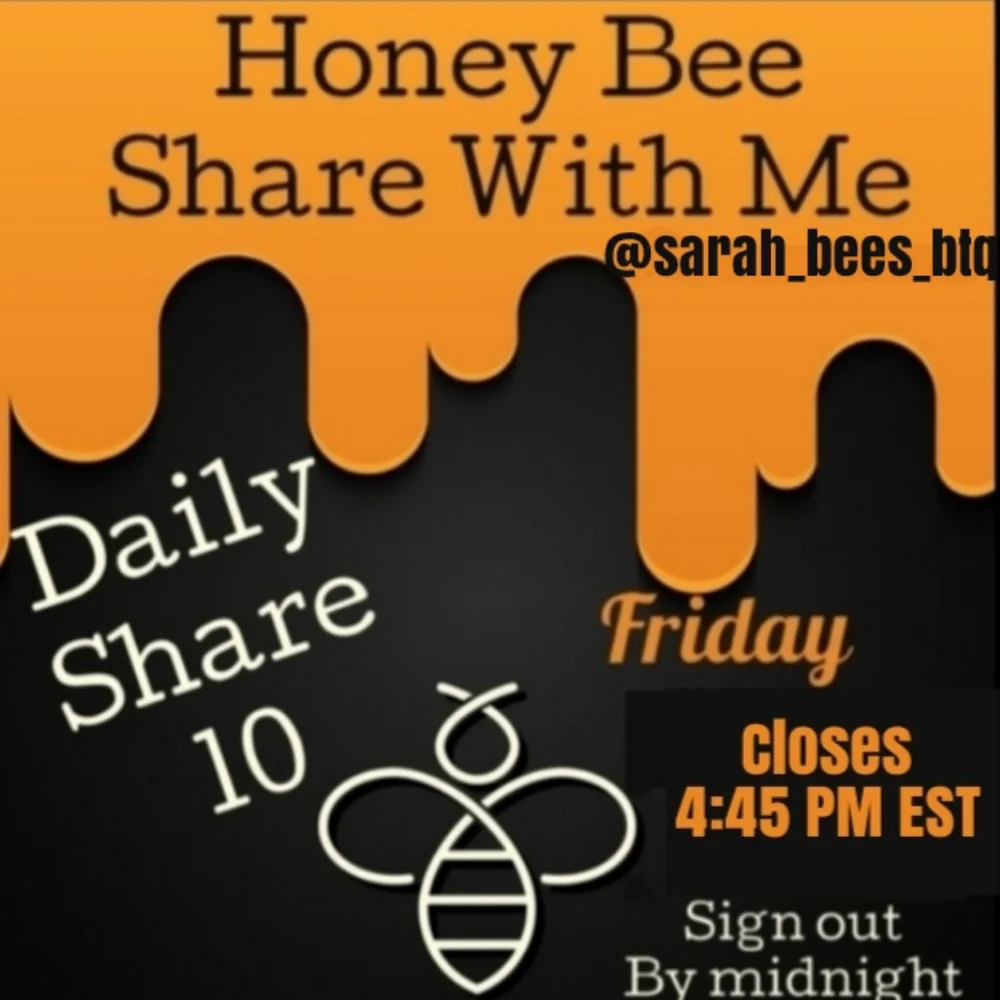 CLOSED XOXO FRIDAY HONEY BEE SHARE TEN WITH ME - Picture 1 of 4